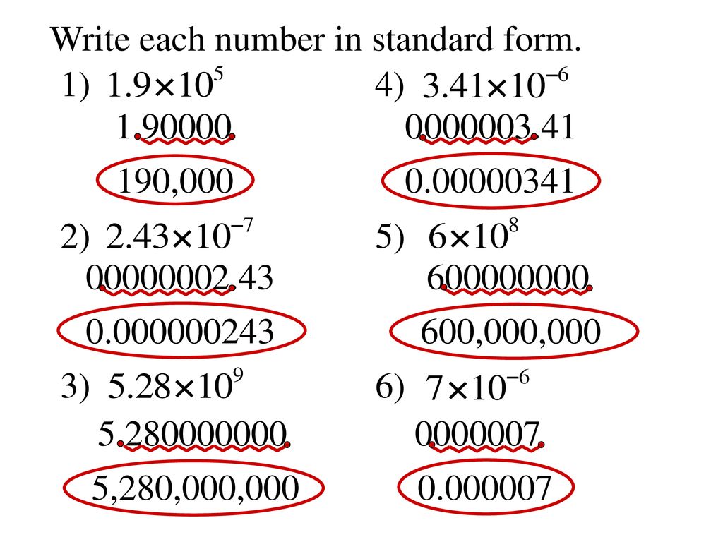 Objective - To use scientific notation to write very large or very