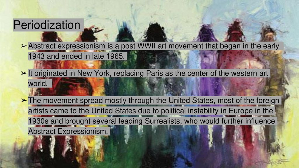 Abstract Expressionism Ppt Download