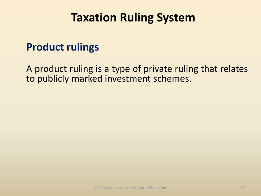 Taxation Ruling System