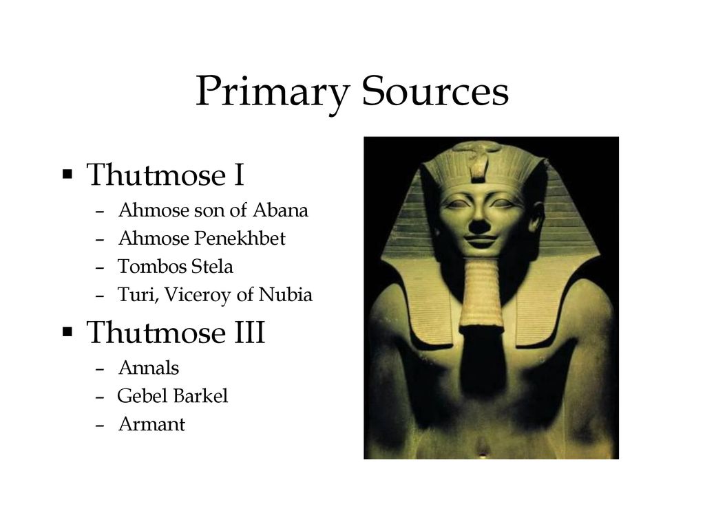 Thutmose I and Thutmose III - ppt download