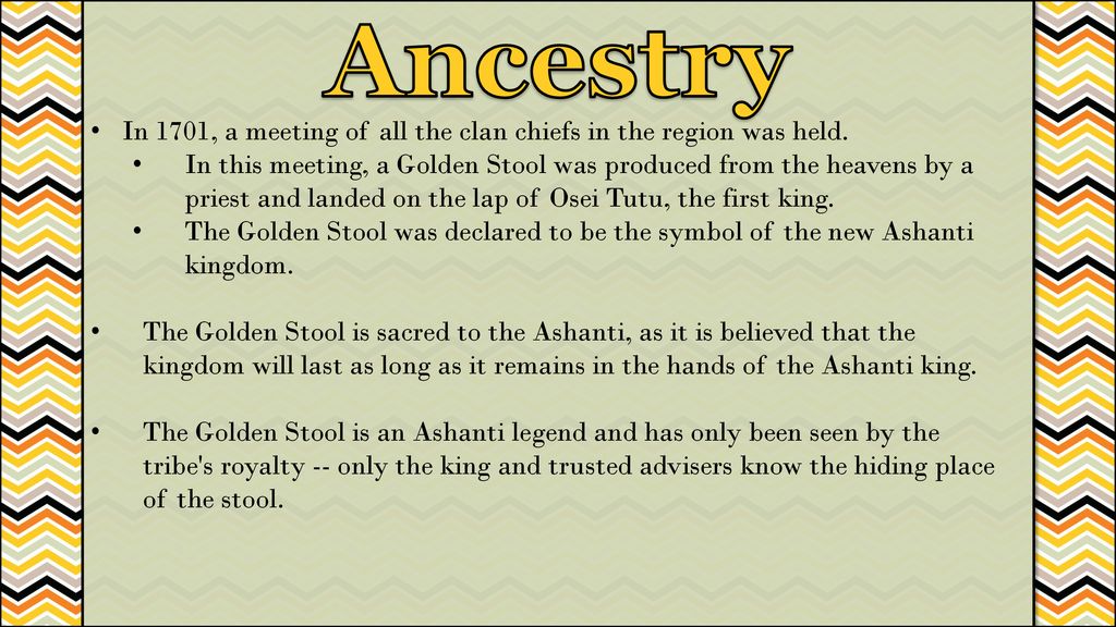 Ancestry In 1701, a meeting of all the clan chiefs in the region was held.