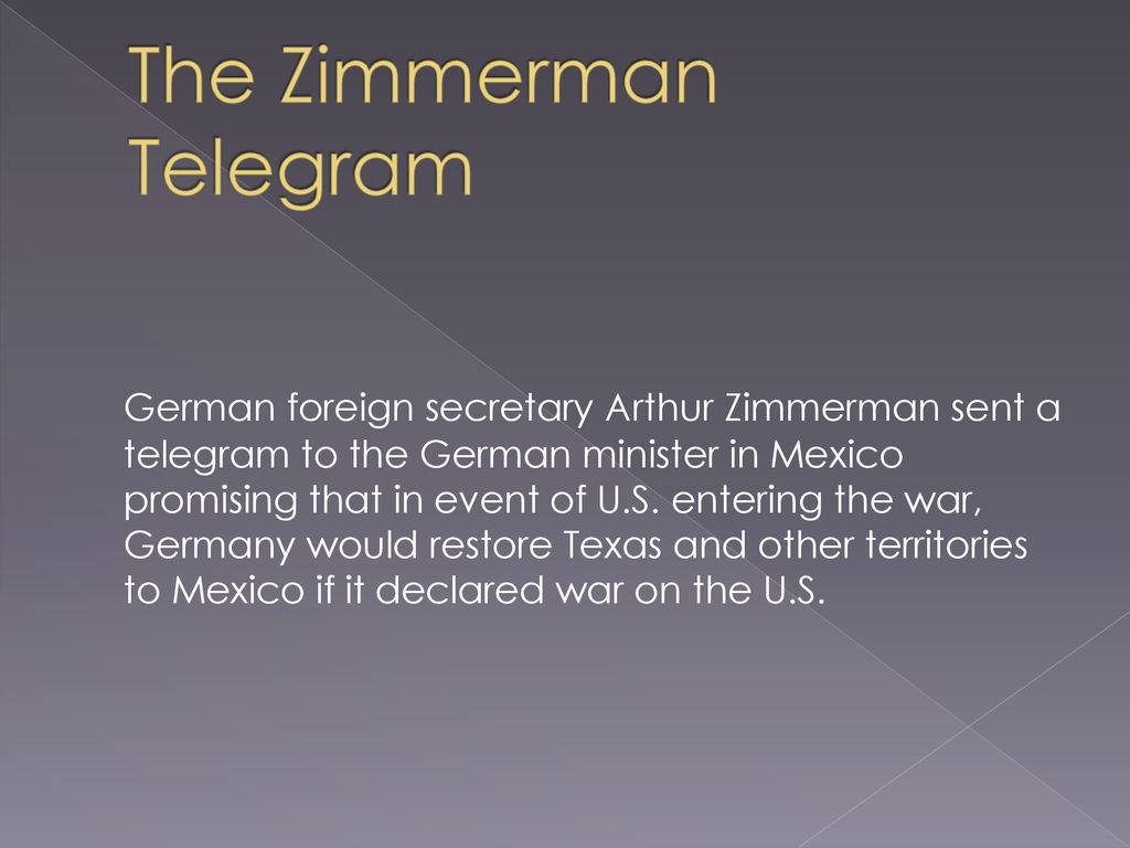 World War I U S Involvement Ppt Download   The Zimmerman Telegram 