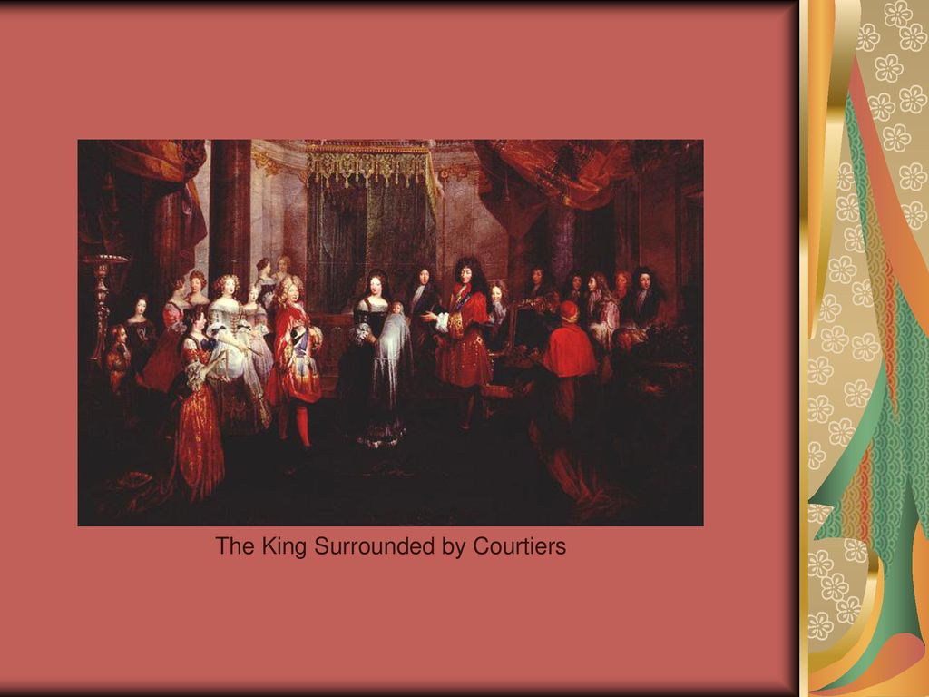 The King Surrounded by Courtiers