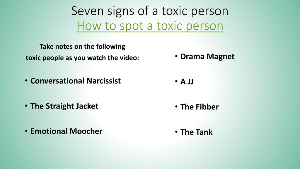 Toxic what people are How to