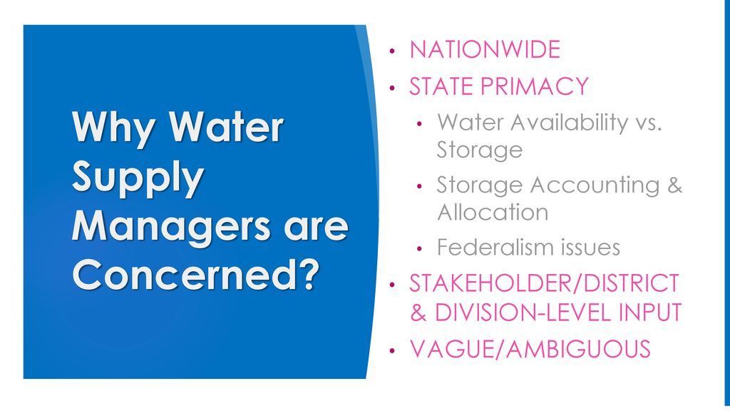 Why Water Supply Managers are Concerned