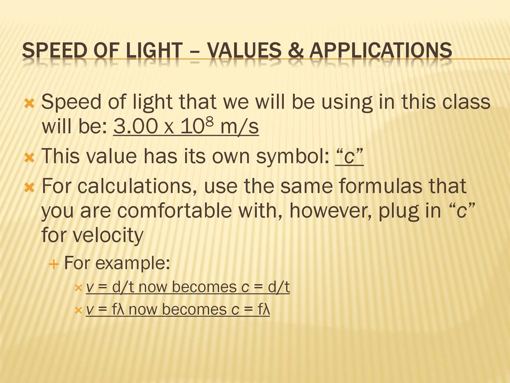 – Introduction to Light & its Speed - ppt download