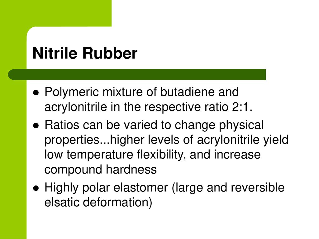 Nitrile Rubber By: Jessica M. Lopez. - ppt download