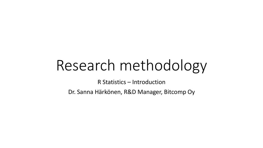 Research methodology r statistics introduction ppt download