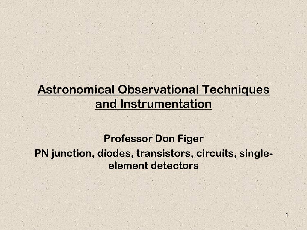 Astronomical Observational Techniques and Instrumentation - ppt download