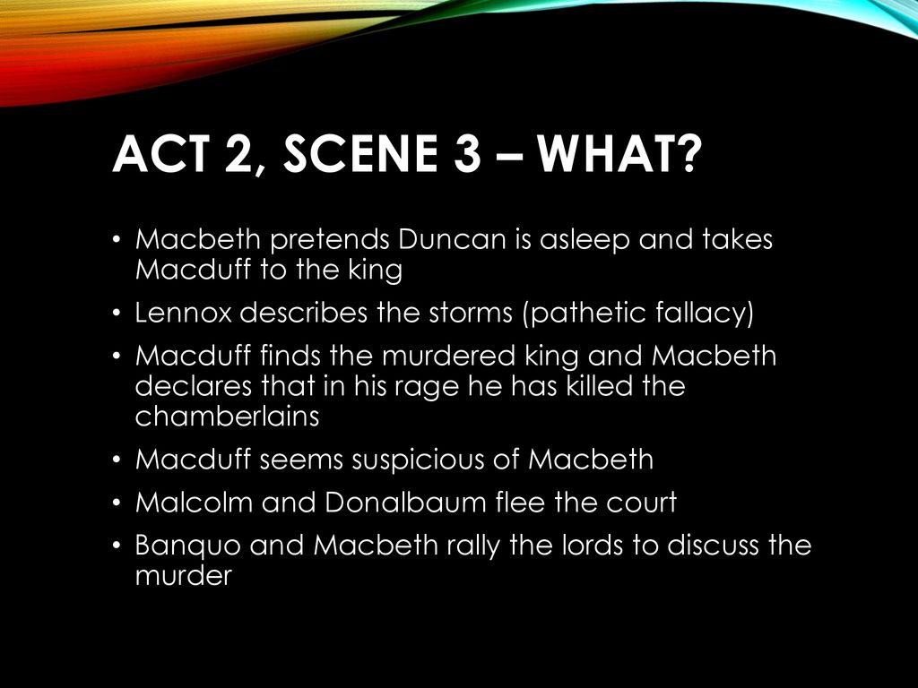 Macbeth Act 2, Scenes 1 – ppt download