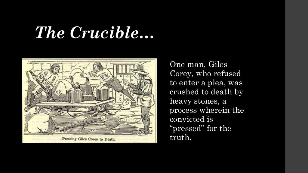 The Crucible…
