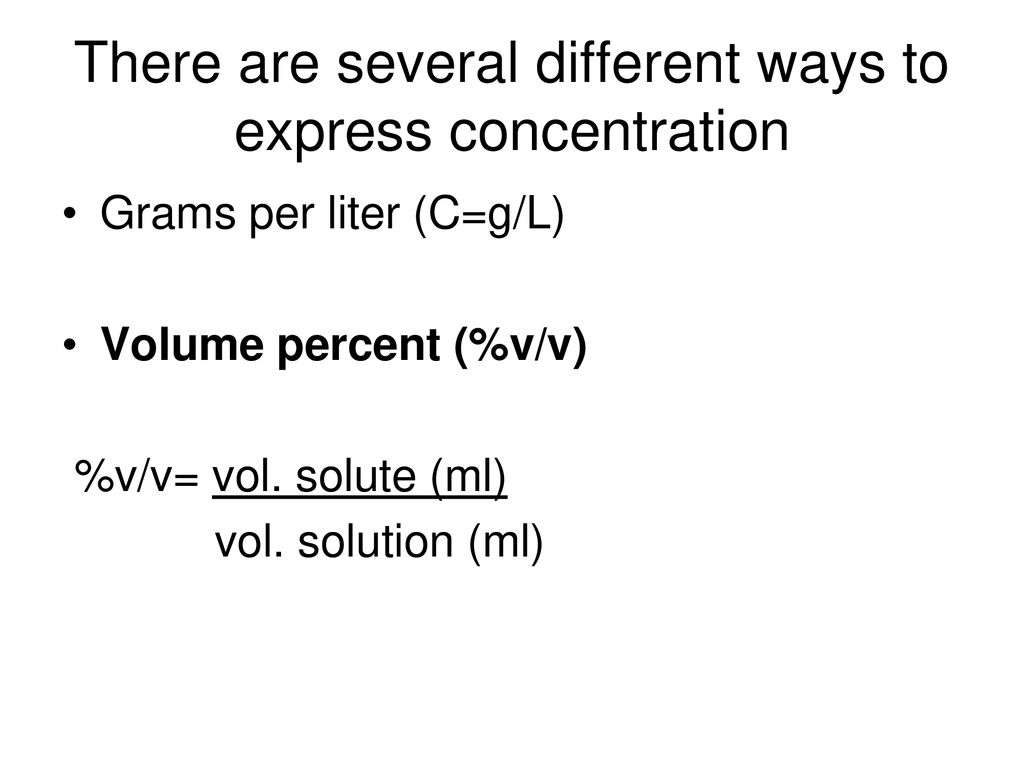Other Methods To Express Concentration Ppt Download