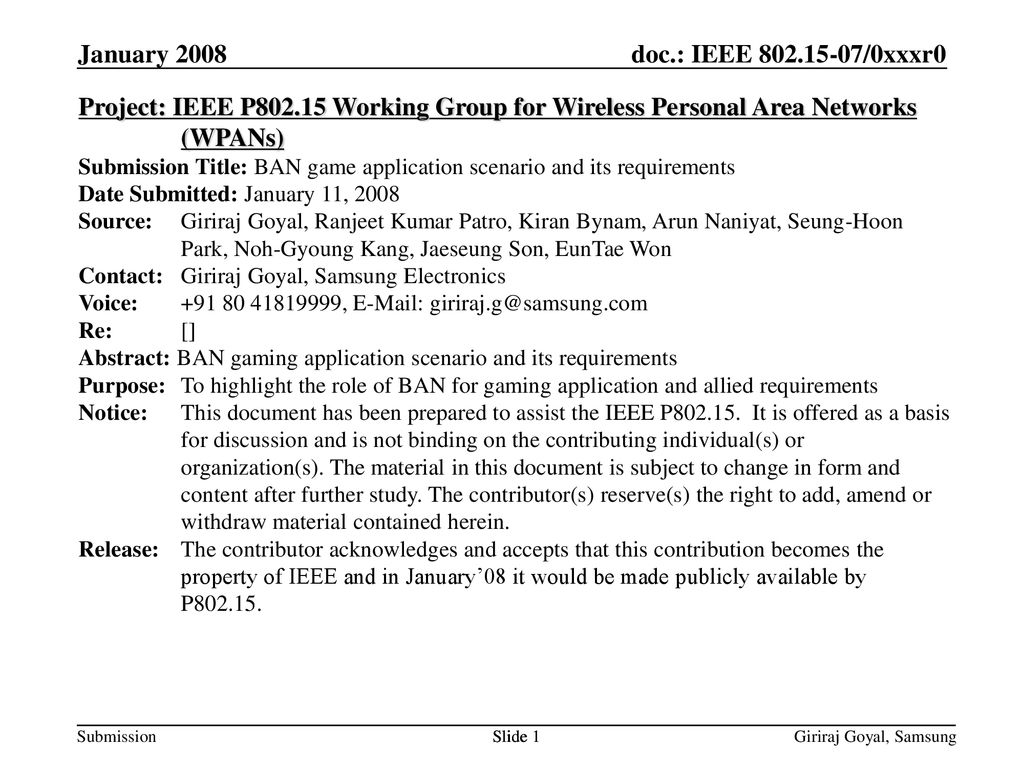 Month Year doc.: IEEE /0xxxxr0. January Project: IEEE P Working Group for Wireless Personal Area Networks (WPANs)