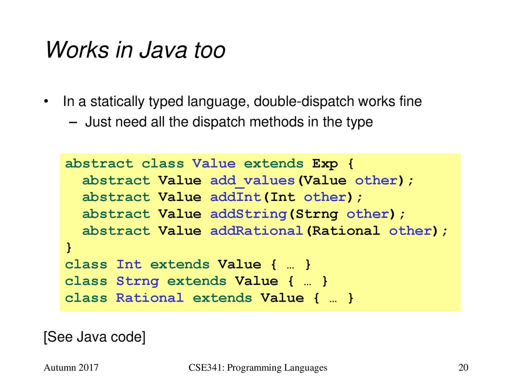 CSE341: Programming Languages Lecture 22 OOP vs - ppt download