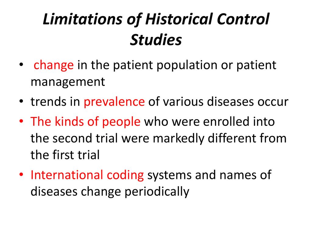 Limitations of Historical Control Studies
