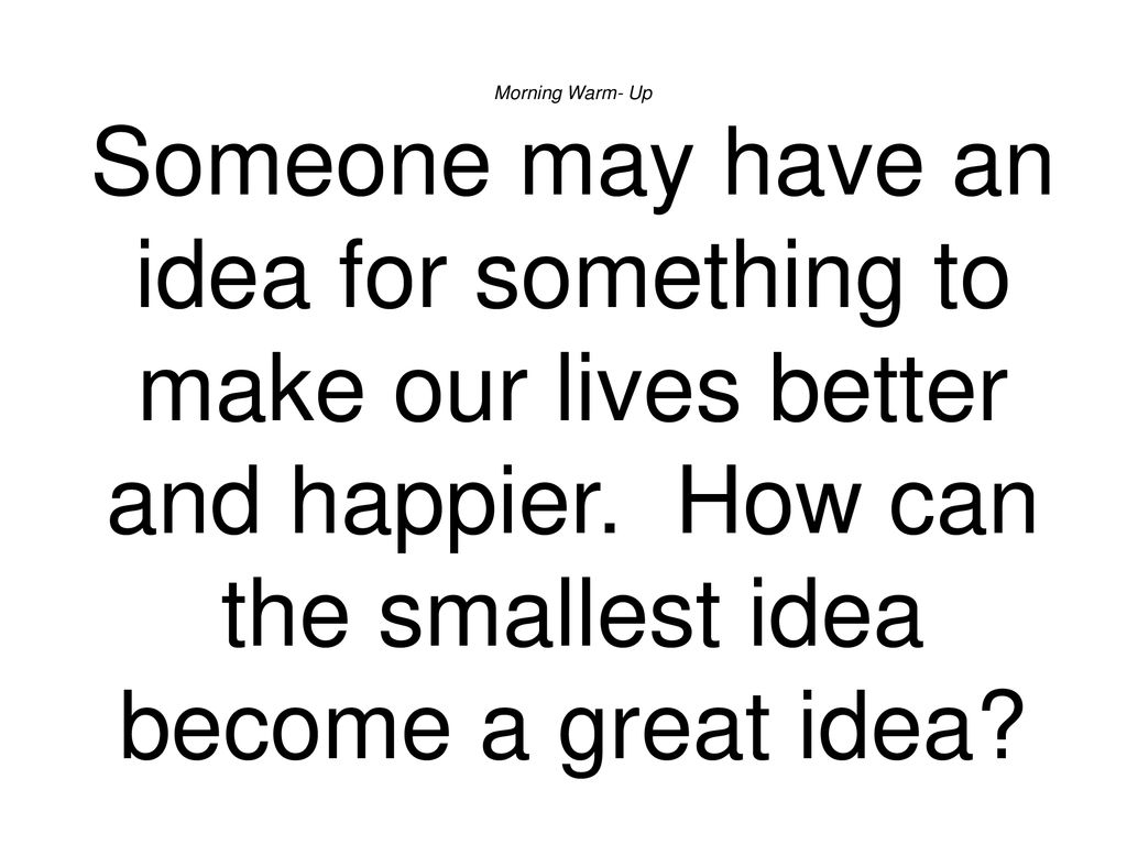 morning-warm-up-creative-people-discover-many-new-things-ppt-download