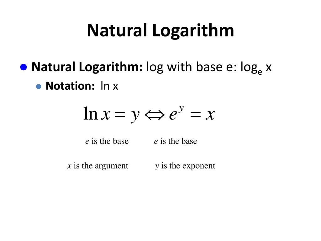 7.7 – Base e and Natural Logarithms - ppt download