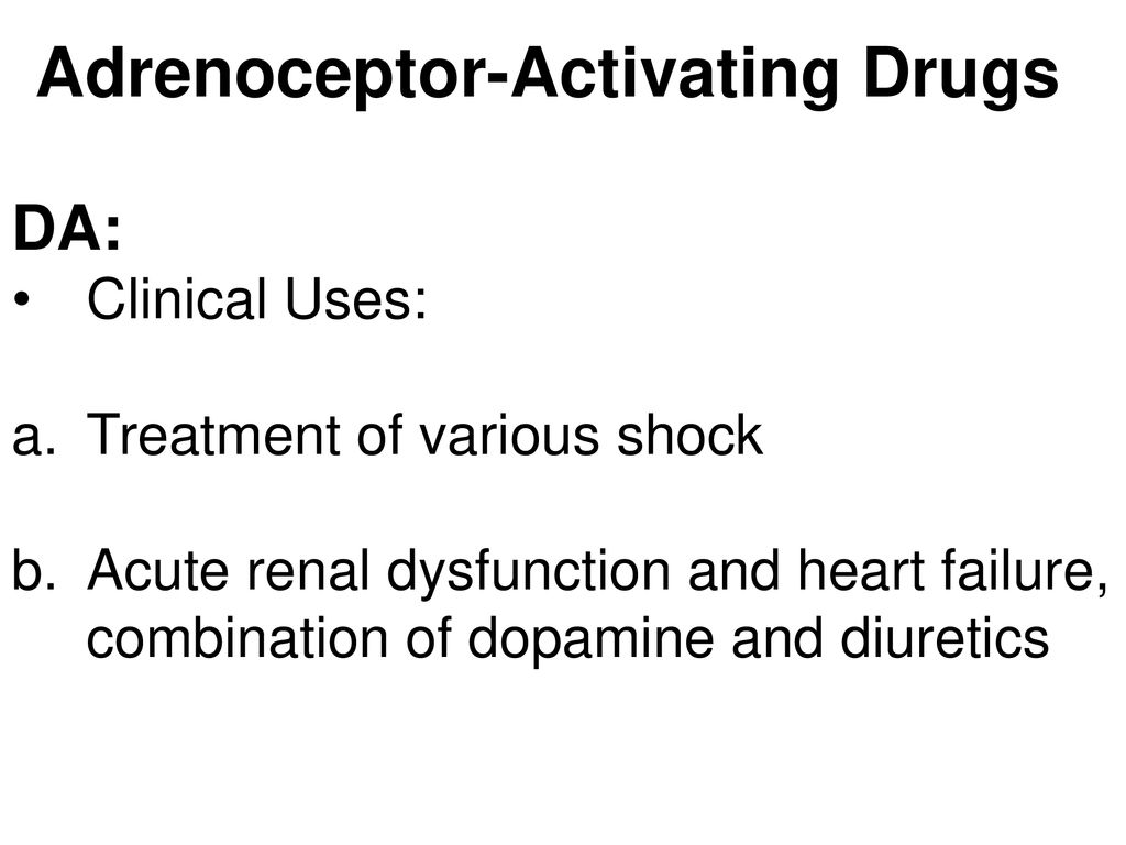 Adrenoceptor-Activating Drugs