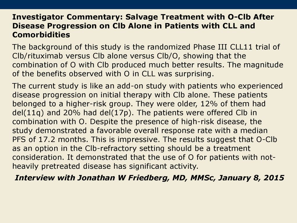 Investigator Commentary: Salvage Treatment with O-Clb After Disease Progression on Clb Alone in Patients with CLL and Comorbidities