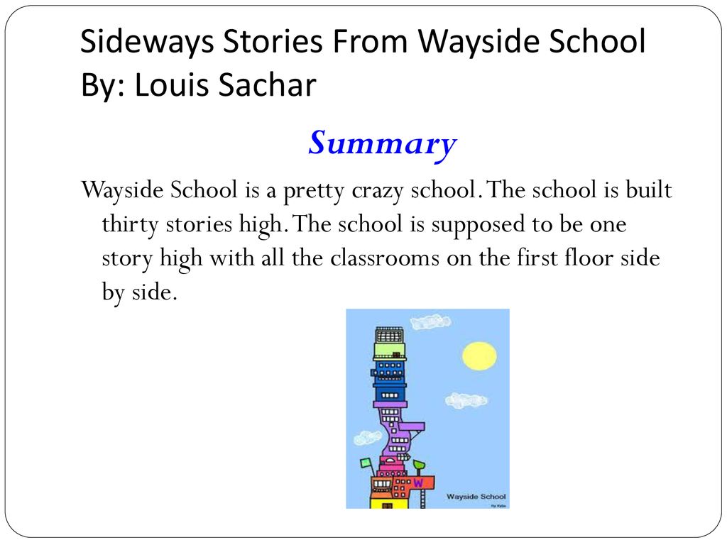 More Sideways Arithmetic from Wayside School (Louis Sachar) -series