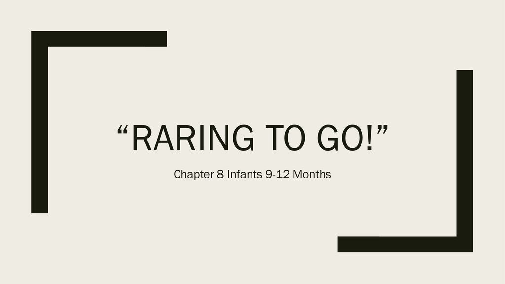 Chapter 8 Infants 9 12 Months Ppt Download chapter-8-infants-9-12-months-ppt-download