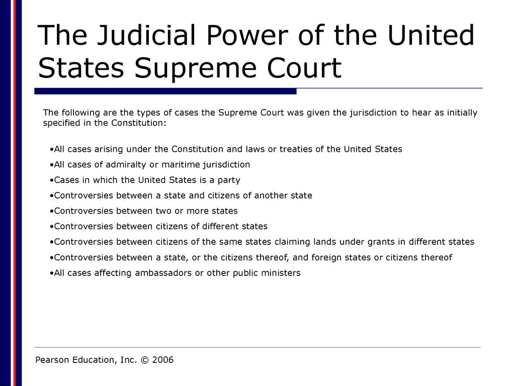 The Judicial Power of the United States Supreme Court