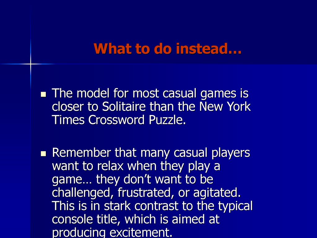10 Ways to Make a Bad Casual Game ppt download