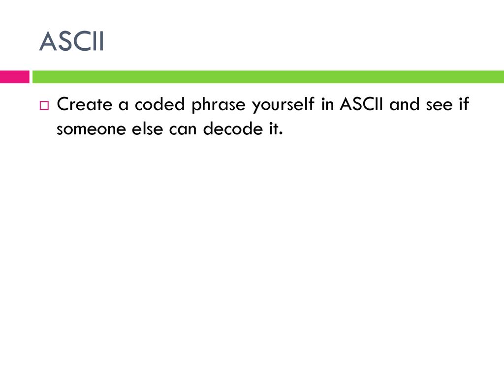 Breaking the code can anyone guess the phrase from this code ppt
