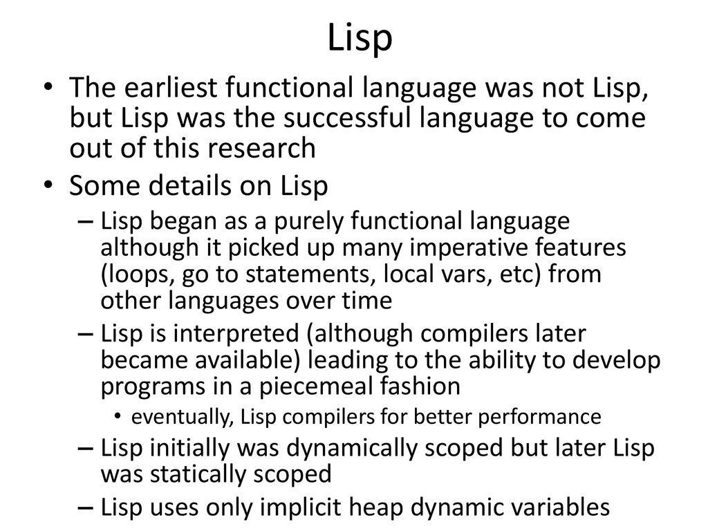Functional languages early in ai research there was a need for