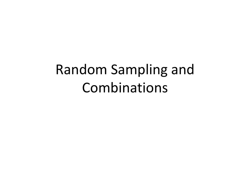 Random Sampling and Combinations - ppt download