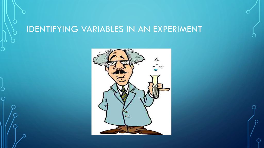 identifying variables in an experiment