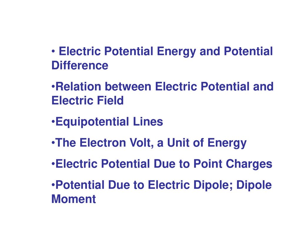 Electric Potential Energy and Potential Difference