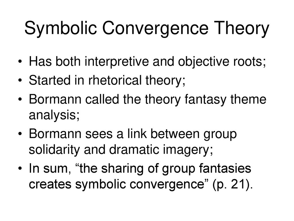 Of Ernest Bormann s Symbolic Convergence Theory In Griffin Chapter 3 of-ernest-bormann-s-symbolic-convergence-theory-in-griffin-chapter-3