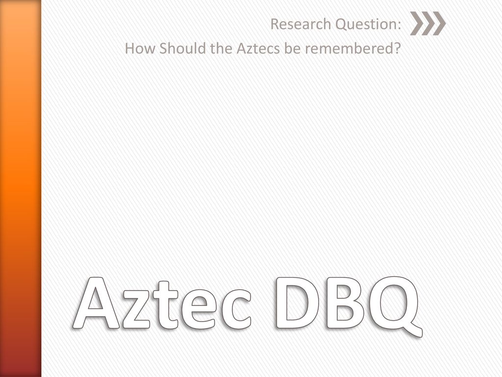 aztec dbq documents