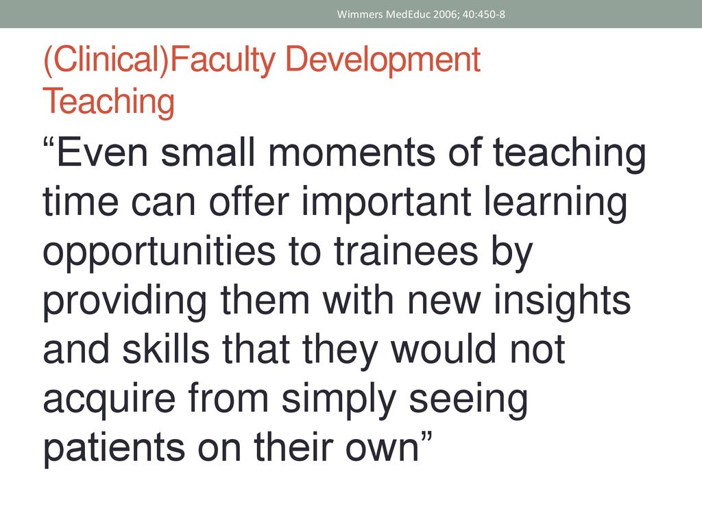 (Clinical)Faculty Development Teaching