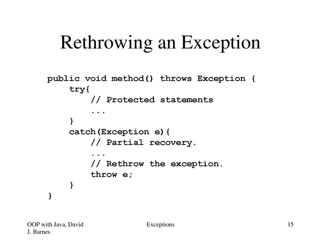 Exceptions The Need for Exceptions Throwing Exceptions ppt download