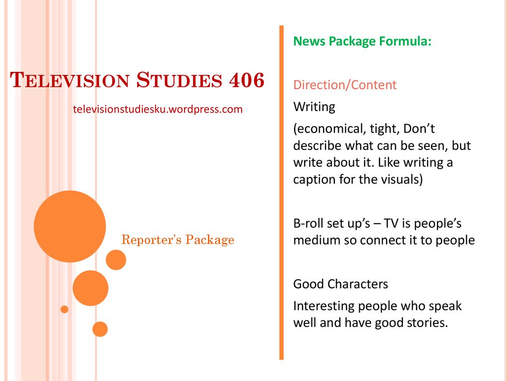 Television Studies 27 News Package Formula: - ppt download