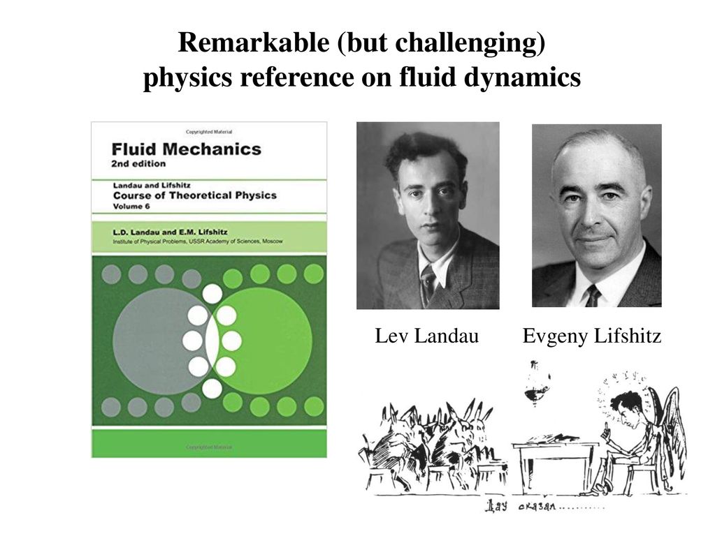 Remarkable (but challenging) physics reference on fluid dynamics - ppt  download