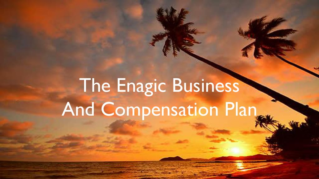 The Enagic Business And Compensation Plan