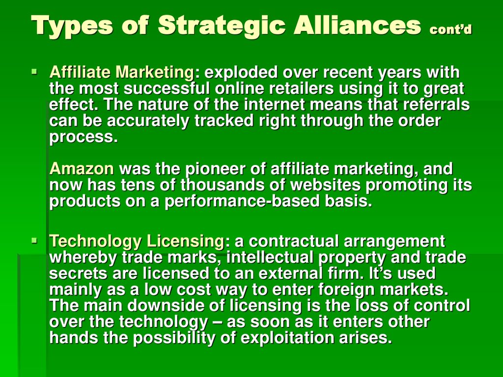 Types of Strategic Alliances cont’d