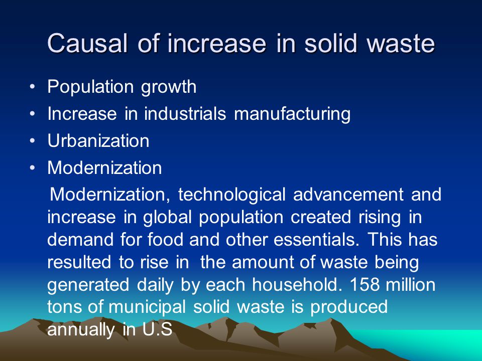 Causal of increase in solid waste