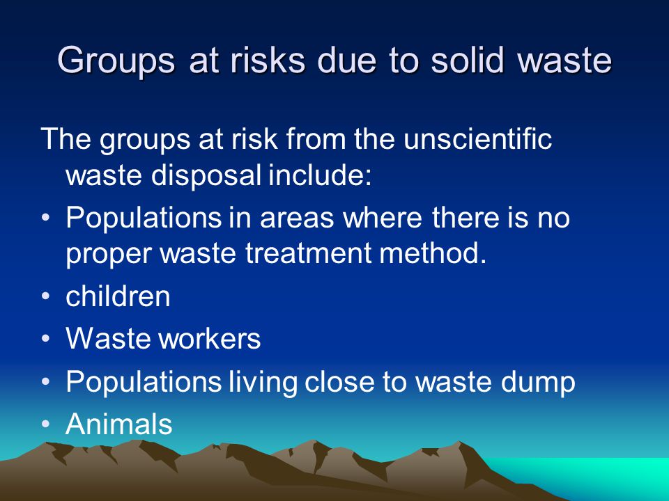 Groups at risks due to solid waste