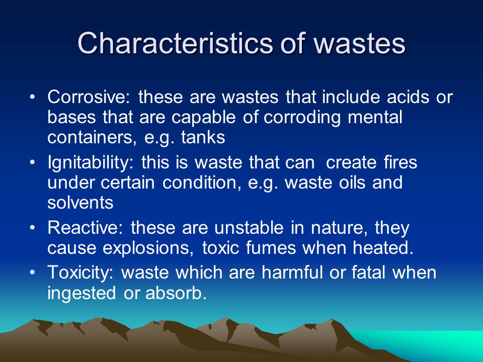 Characteristics of wastes