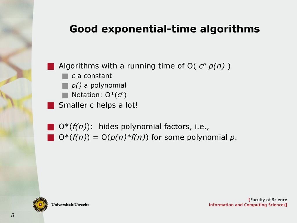 Exact Exponential-Time Algorithms - ppt download