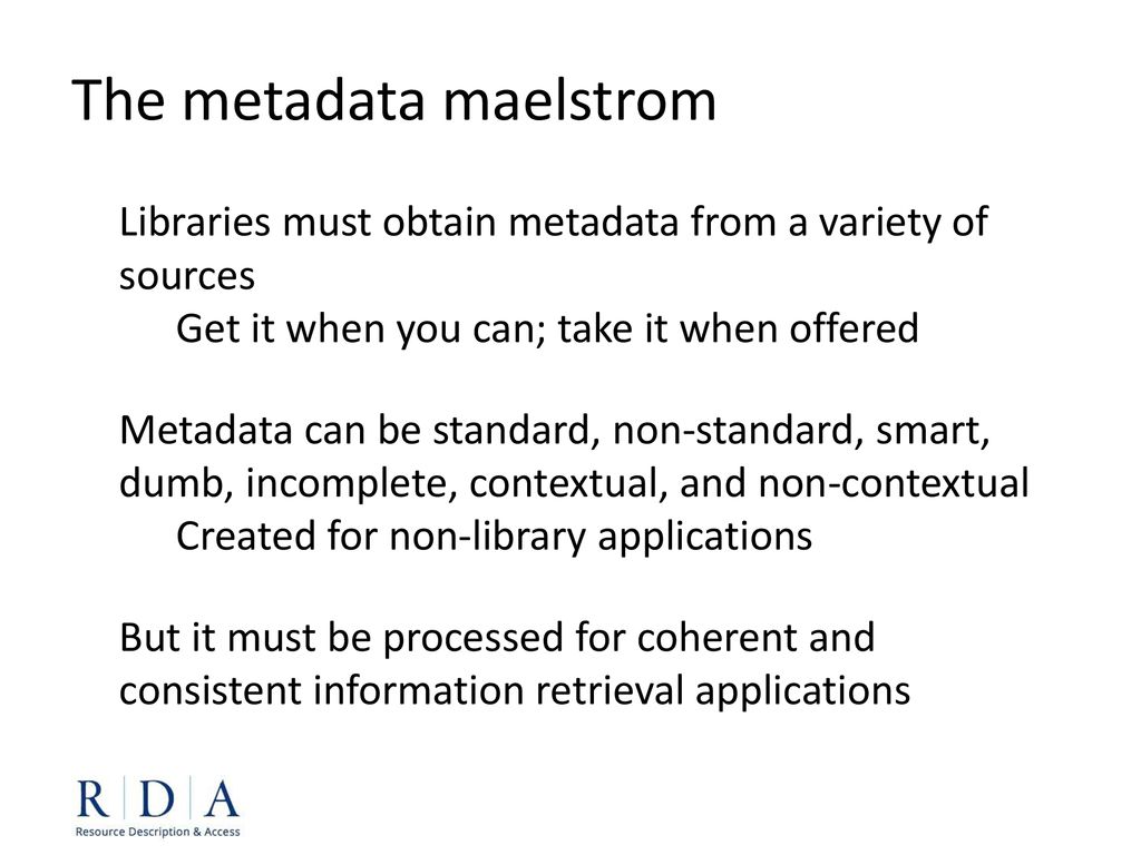 The metadata maelstrom