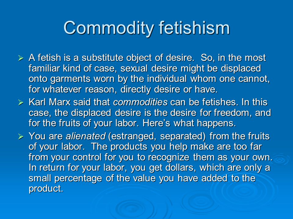 commodity fetishism example