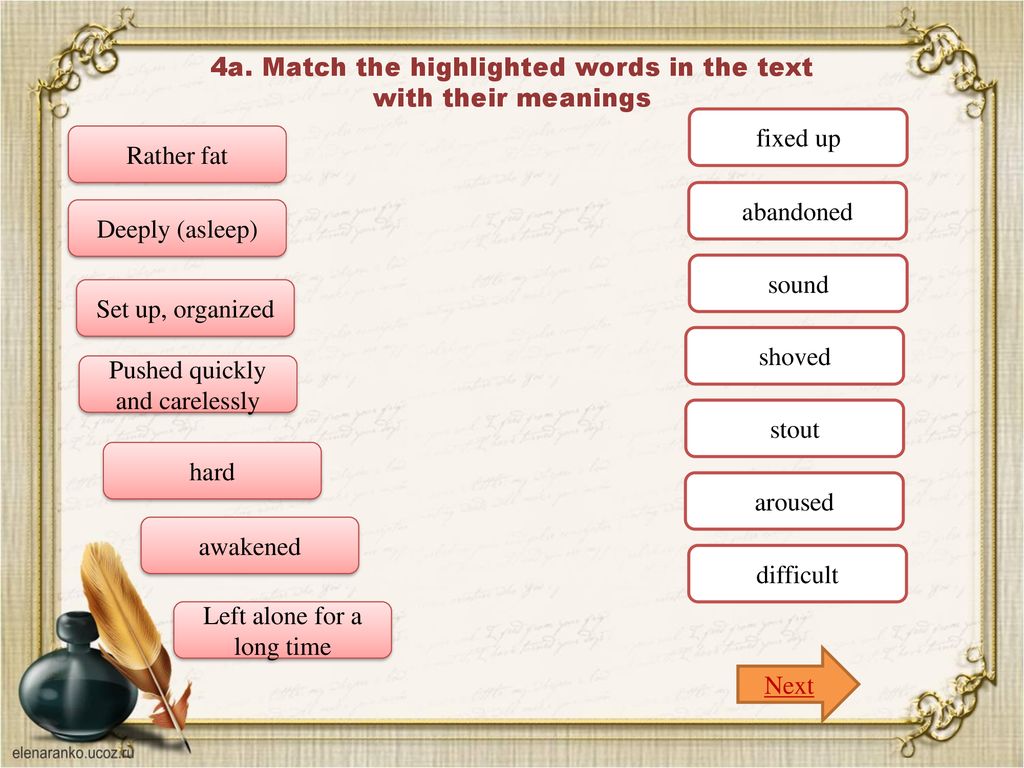 Match the highlighted words with their