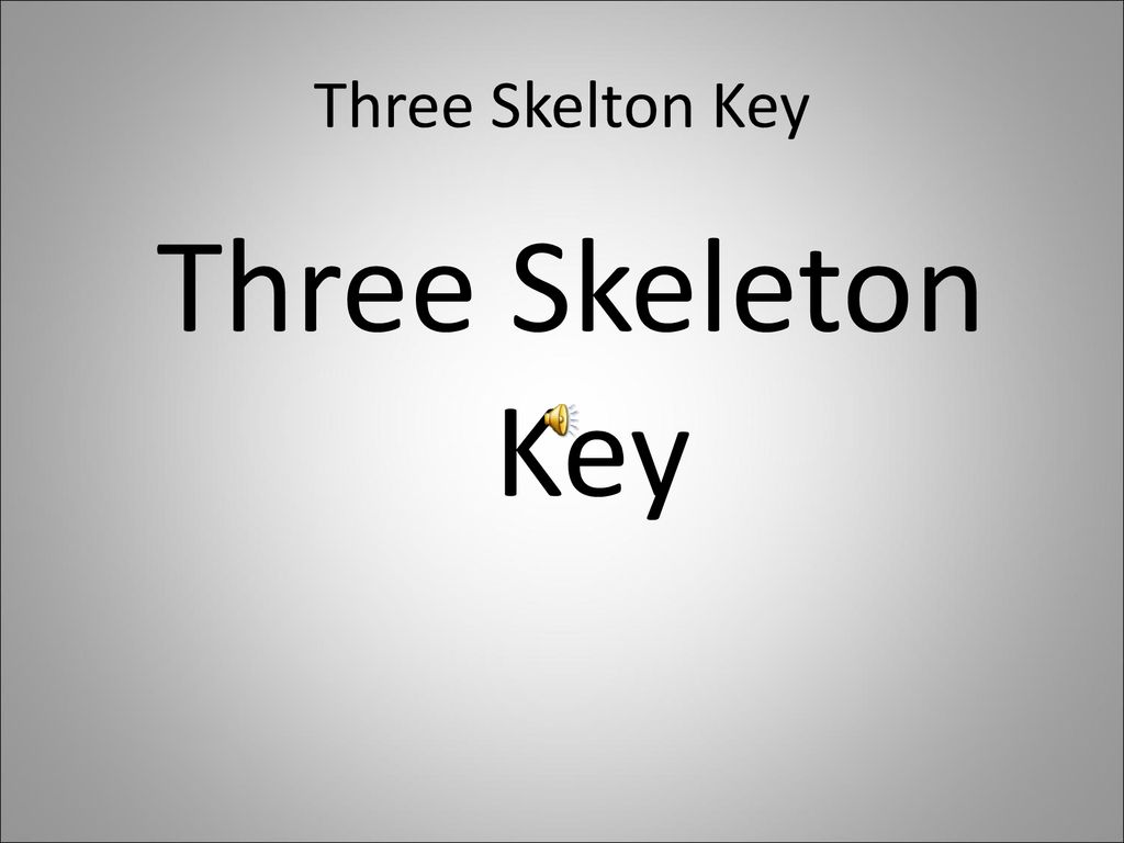 three skeleton key short story