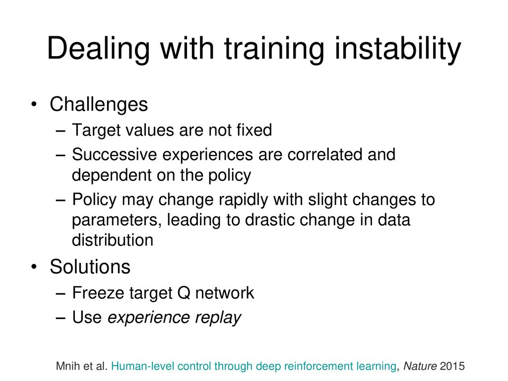 Dealing with training instability
