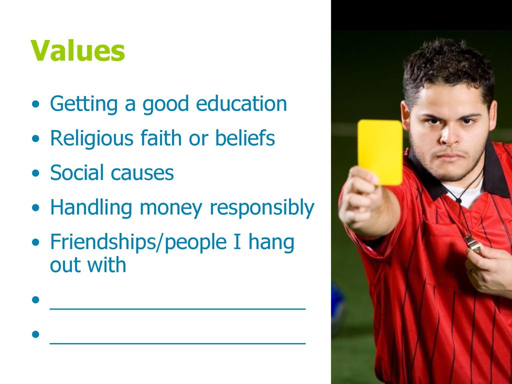 Values Getting a good education Religious faith or beliefs